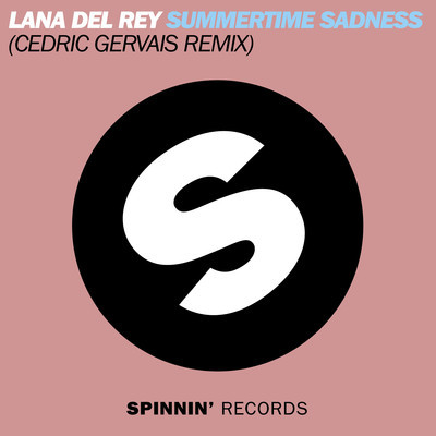 Summertime Sadness — Cedric Gervais remix - Summertime Sadness cover